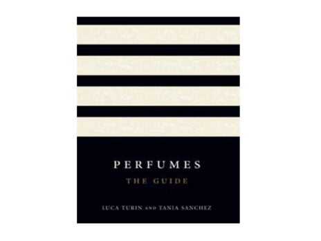 Perfumes: The Guide