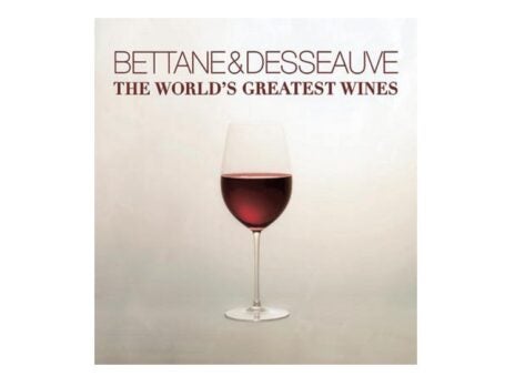 The World’s Greatest Wines