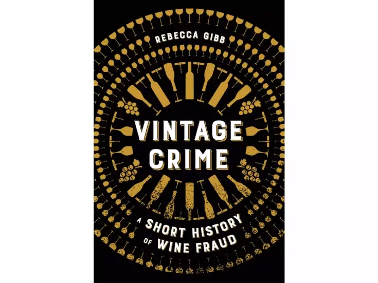 Vintage Crime A Short History of Wine Fraud book cover